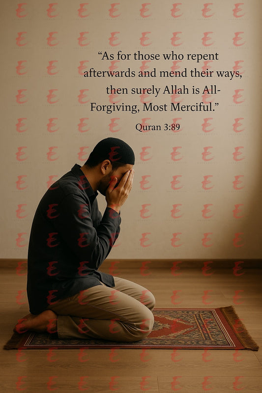"As for those who repent afterwards and mend their ways, then surely Allah is All-Forgiving, Most Merciful." Quran 3:89
