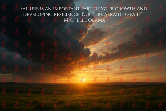 Failure is an important part of your growth and developing resilience. Don’t be afraid to fail - Michelle Obama